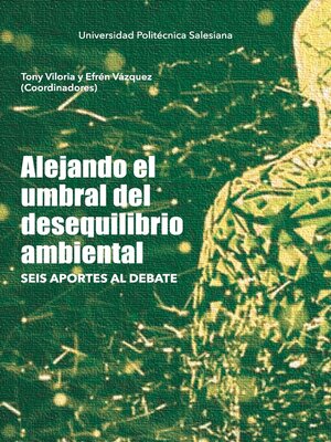 cover image of Alejando el umbral del desequilibrio ambiental